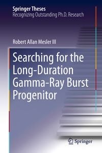 Produktbild: Searching for the Long-Duration Gamma-Ray Burst Progenitor