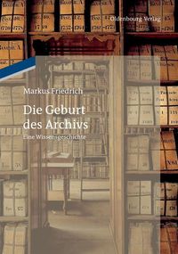 Produktbild: Die Geburt des Archivs