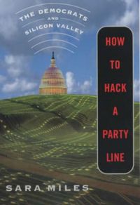 Produktbild: Miles, S: How to Hack a Party Line
