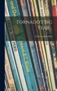 Produktbild: Tornado's Big Year ..