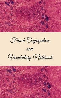 Produktbild: French Conjugation and Vocabulary Notebook