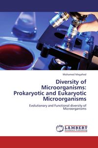 Produktbild: Diversity of Microorganisms: Prokaryotic and Eukaryotic Microorganisms