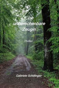 Produktbild: Eine unberechenbare Zeugin