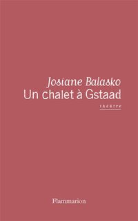 Produktbild: Un chalet &agrave; Gstaad