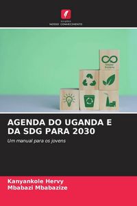 Produktbild: Agenda Do Uganda E Da Sdg Para 2030