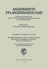 Produktbild: Exkursionsf&uuml;hrer f&uuml;r die XI. Internationale Pflanzengeographische Exkursion durch die Ostalpen 1956