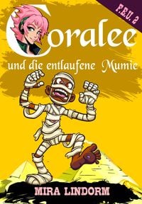Produktbild: Coralee und die entlaufene Mumie