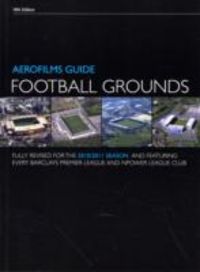 Produktbild: Aerofilms Guide to Football Grounds