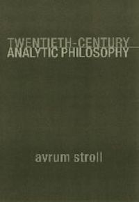 Produktbild: Stroll, A: Twentieth-Century Analytic Philosophy