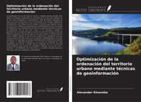 Produktbild: Optimizaci&oacute;n de la ordenaci&oacute;n del territorio urbano mediante t&eacute;cnicas de geoinformaci&oacute;n