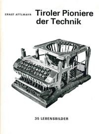 Produktbild: Tiroler Pioniere der Technik