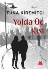 Produktbild: Yolda &Uuml;c Kisi