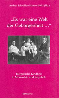 Produktbild: Es war eine Welt der Geborgenheit&hellip;