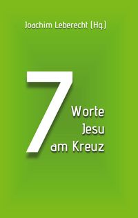 Produktbild: 7 Worte Jesu am Kreuz