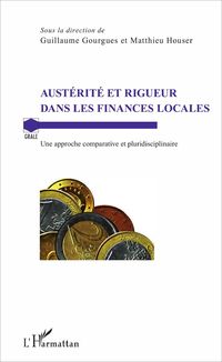 Produktbild: Aust&eacute;rit&eacute; et rigueur dans les finances locales