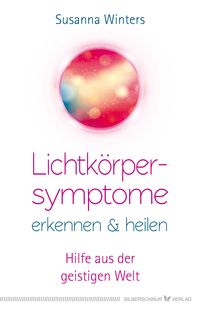 Bild vom Artikel Lichtkörpersymptome erkennen und heilen vom Autor Susanna Winters