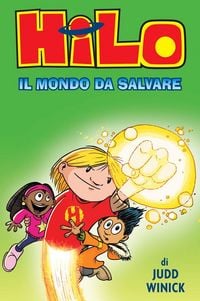 Produktbild: Hilo. Il mondo da salvare. Vol. 2