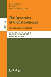 Produktbild: The Dynamics of Global Sourcing: Perspectives and Practices
