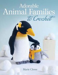 Produktbild: Clesse, M: Adorable Animal Families to Crochet