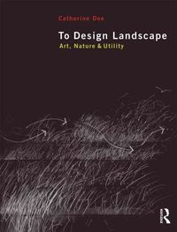 Produktbild: Dee, C: To Design Landscape