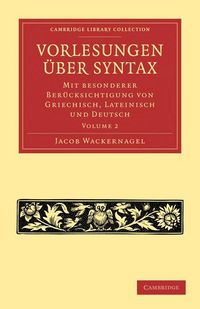 Produktbild: Wackernagel, J: Vorlesungen &uuml;ber Syntax