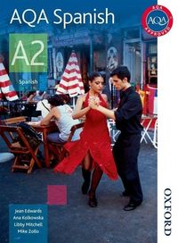 Produktbild: Edwards, J: AQA A2 Spanish Student Book