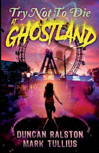 Produktbild: Try Not to Die at Ghostland
