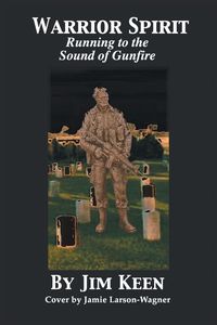 Produktbild: Warrior Spirit Running to the Sound of Gunfire