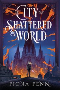 Produktbild: The City That Shattered The World