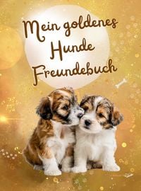 Produktbild: Mein goldenes Hunde Freundebuch