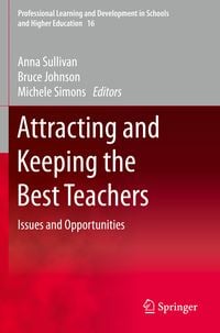Produktbild: Attracting and Keeping the Best Teachers