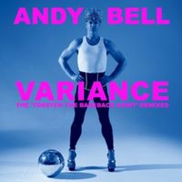 Produktbild: Bell, A: Variance-The 'Torsten The Bareback Saint' Remixes