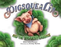 Produktbild: Pigsquealia And The Biggest Cabbage