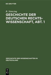 Produktbild: Geschichte der deutschen Rechtswissenschaft, Abt. 1