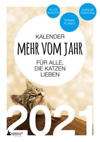 Bild vom Artikel Terminkalender 2021: Mehr vom Jahr - für alle, die Katzen lieben vom Autor Vitus Marx