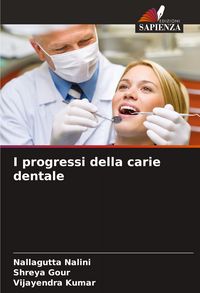 Produktbild: I progressi della carie dentale