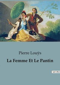 Produktbild: La Femme Et Le Pantin