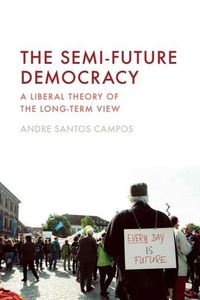 Produktbild: The Semi-Future Democracy