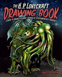Produktbild: Dobbyn, N: The H.P. Lovecraft Drawing Book
