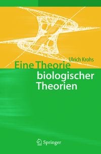 Produktbild: Eine Theorie biologischer Theorien
