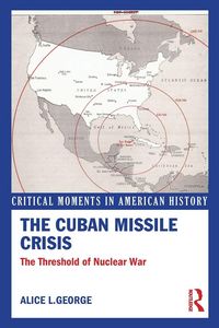 Produktbild: The Cuban Missile Crisis