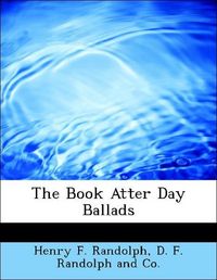 Produktbild: Randolph, H: Book Atter Day Ballads