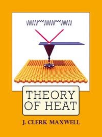 Produktbild: J. Clerk Maxwell: Theory of Heat