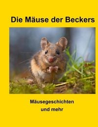 Produktbild: Die M&auml;use der Beckers