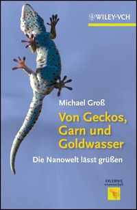 Produktbild: Von Geckos, Garn und Goldwasser