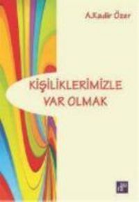 Produktbild: Kisiliklerimizle Var Olmak