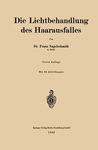 Produktbild: Die Lichtbehandlung des Haarausfalles