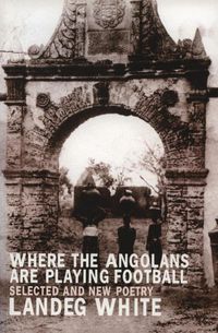 Produktbild: Where the Angolans Are Playing Football