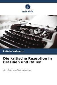 Produktbild: Die kritische Rezeption in Brasilien und Italien