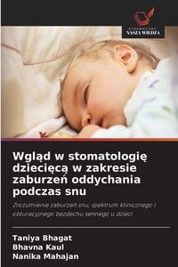 Produktbild: Wgl&iquest;d w stomatologi&iquest; dzieci&iquest;c&iquest; w zakresie zaburze&iquest; oddychania podczas snu